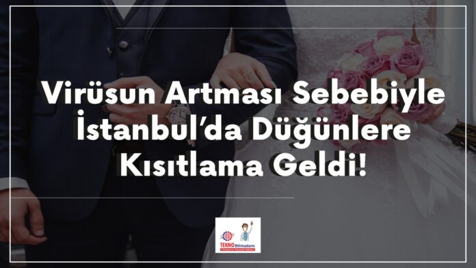 istanbulda-dugunlere-kisitlama-geldi-