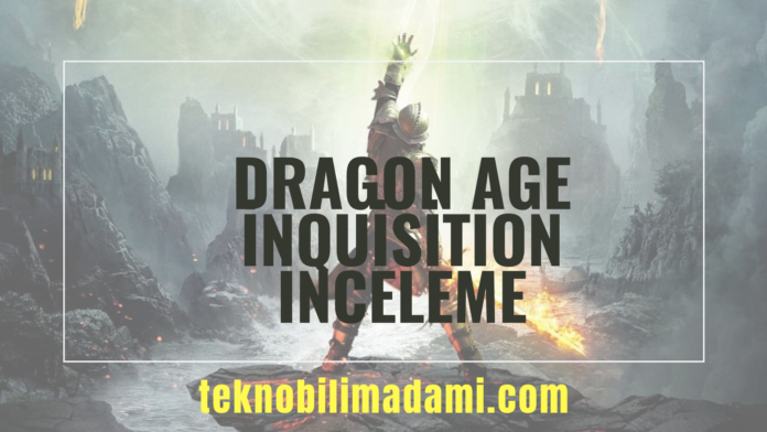 dragon-age-inceleme