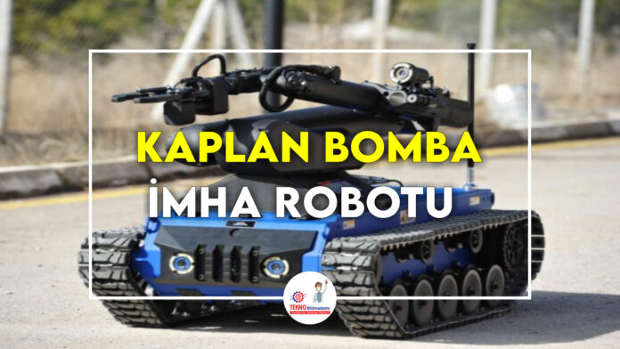 Kaplan-Bomba-İmha-Robotu