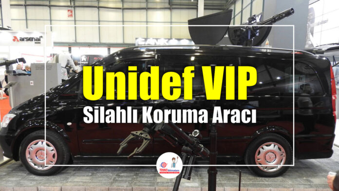 Unidef-VIP-Silahlı-Koruma-Aracı!