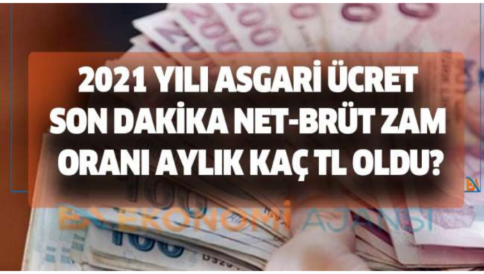 2021 Yılında Geçerli Olacak Asgari Ücret Net 2.825 Lira
