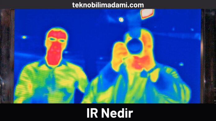 IR Nedir