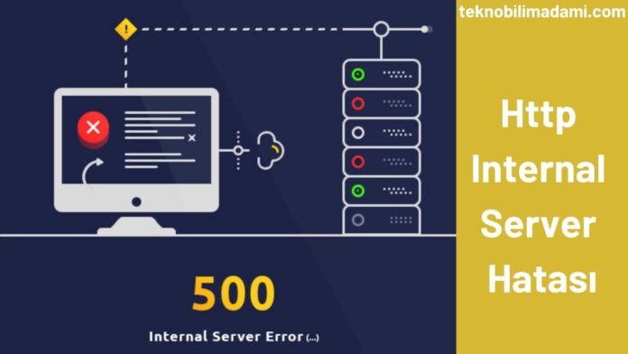 Http Internal Server Hatası