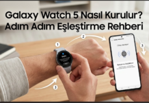 Galaxy Watch 5 Nasıl Kurulur? Adım Adım Eşleştirme Rehberi galaxy watch 5 nasıl kurulur