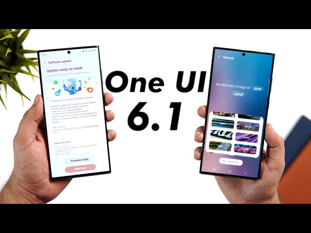 Samsung, One UI 6.1 güncellemesini Mart ayı sonuna kadar eski Galaxy akıllı telefon ve tabletlerine sunuyor