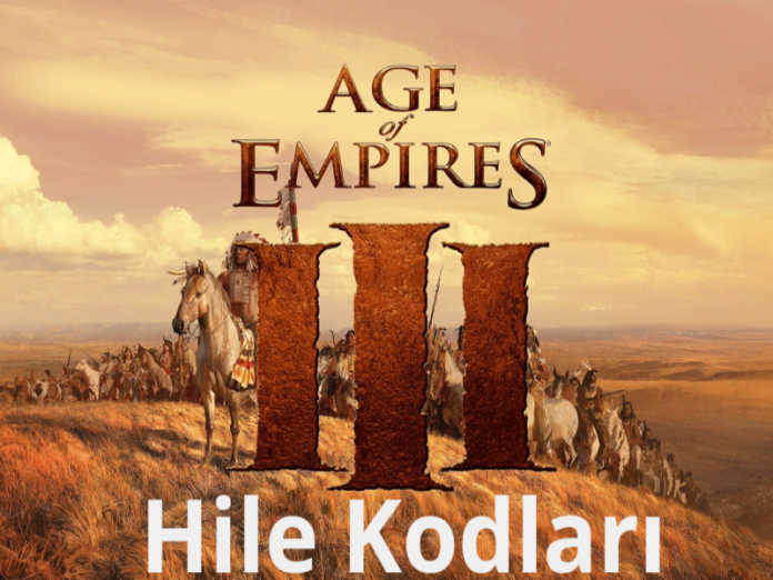 Age of Empires 3 Hileleri ve Kodları