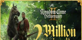 Kingdom Come: Deliverance 2 iki milyon kopya satışını geçti