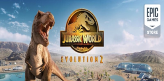 Jurassic World Evolution 2 artık Epic Games Store'da ücretsiz