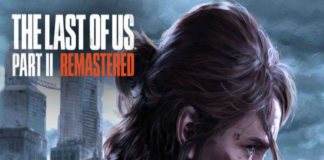 The Last of Us Part II Remastered PC sistem gereksinimleri ve özellikler açıklandı